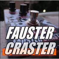 Faustercraster Pedals