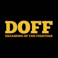 Doff - Dreaming Of Foo Fighters