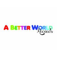 A Better World Records Production