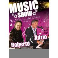 Adrio e Roberto Music Show