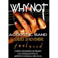 Why Not  Acoustic Band