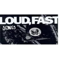 Loud Fast Songs