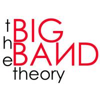 Big BAND Theory