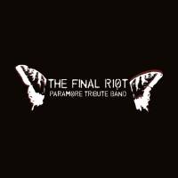 THE FINAL RIOT
