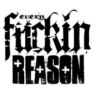Every Fuckin Reason