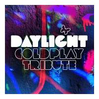 Daylight COLDPLAY Tribute