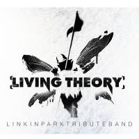 LIVING THEORY - LINKIN PARK TRIBUTE BAND