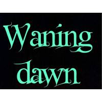 Waning Dawn
