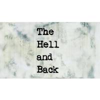 The Hell and Back