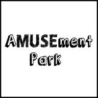 AMUSEment Park