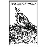 Requiem for Paola P.