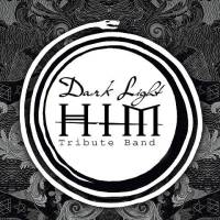 Dark Light -H-I-M- Tribute Band