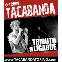 Tacabanda - Tributo Ligabue Torino -