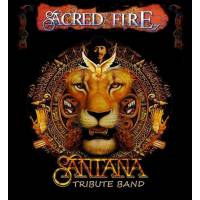 SACRED FIRE Santana tribute