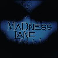 Madness Lane
