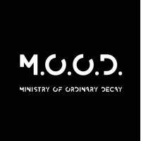 M.O.O.D. Ministry Of Ordinary Decay