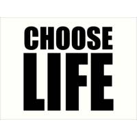 Choose Life