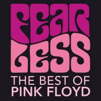 Fearless - The best of Pink Floyd