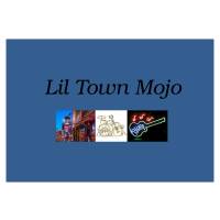 Lil Town Mojo
