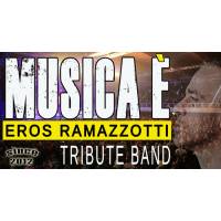 Musica E' Eros Ramazzotti Tribute Band