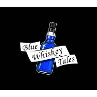 Blue Whiskey Tales