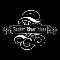 Bucket River Blues