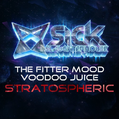The Fitter Mood & VooDoo Juice - Stratospheric