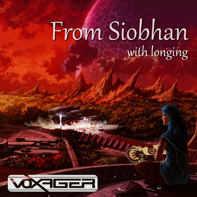 Voxager - From Siobhan With Longing