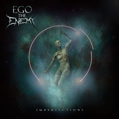 Ego the Enemy - Imperfections