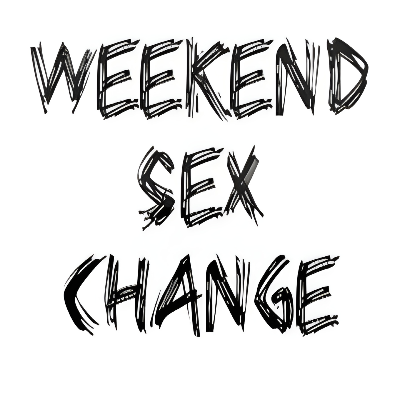 Weekend Sex Change - Math Yeah