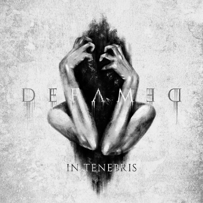 Defamed - In Tenebris