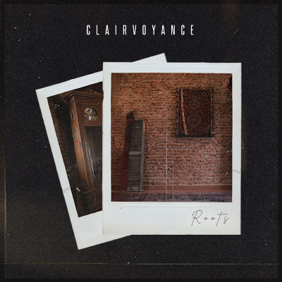 Clairvoyance - Roots