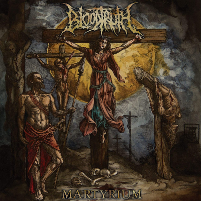 Bloodtruth - Martyrium