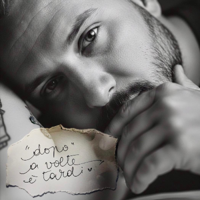 DOPO A VOLTE E' TARDI (SINGLE)