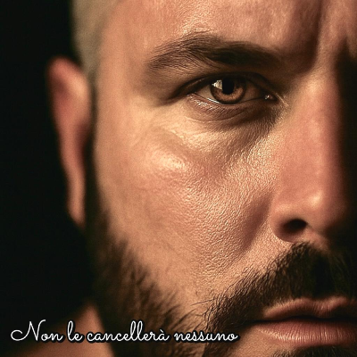 NON LE CANCELLERA' NESSUNO (SINGLE)