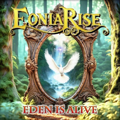 Eonia Rise - Eden is Alive