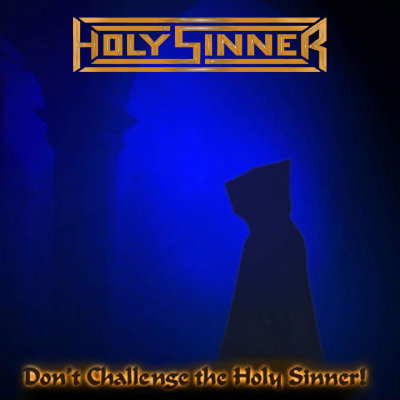 HOLY SINNER