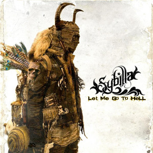 Sybilla - Let Me Go To Hell (Single)