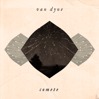 Van Dyne - Comete