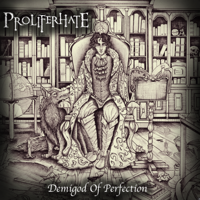 Demigod Of Perfection - Proliferhate