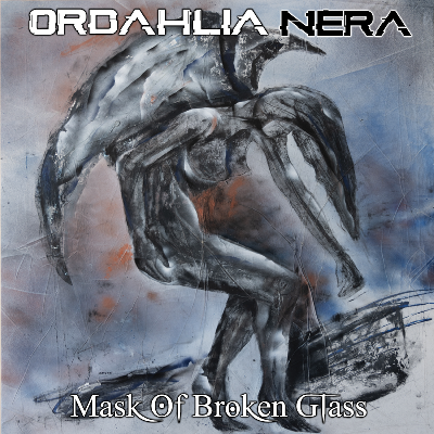 ORDAHLIA NERA - Mask of Broken Glass