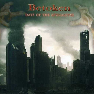 BETOKEN - Days Of The Apocalypse