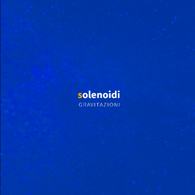 Solenoidi - Gravitazioni