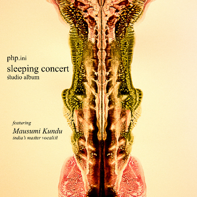 php.ini "Sleeping Concert" (studio album)