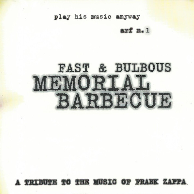 Fast & Bulbous "Memorial Barbecue"