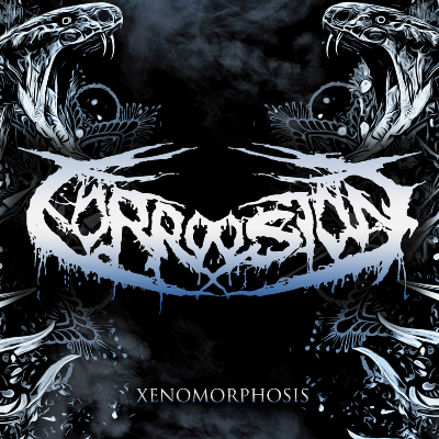 Corroosion - Xenomorphosis