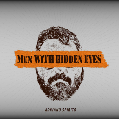 Men With Hidden Eyes