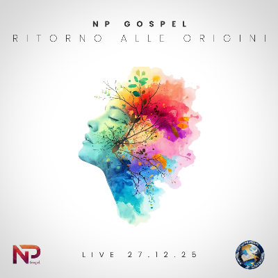 Ritorno alle origini (Live) - NP GOSPEL