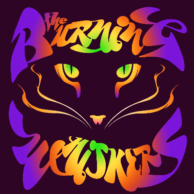 The Burning Whiskers
