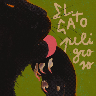 El Gato Peligroso - A Litter Bit Of